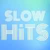 Slow Hits